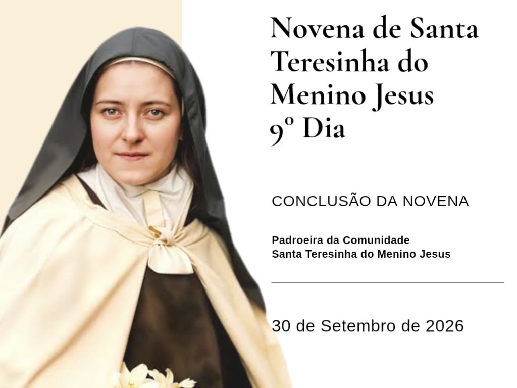 9º Dia da Novena de Santa Teresinha do Menino Jesus